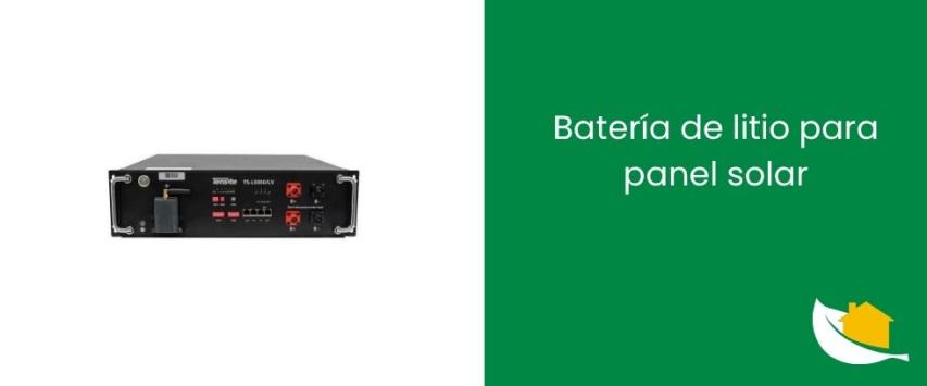 Batería de litio para panel solar