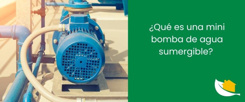 ¿Qué es una mini bomba de agua sumergible?