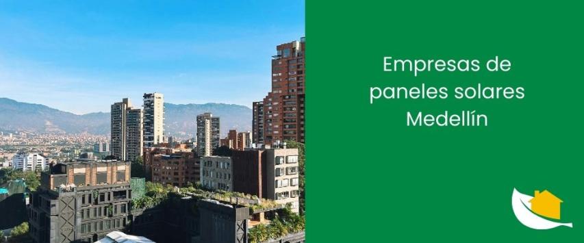 Empresas de paneles solares en Medellín