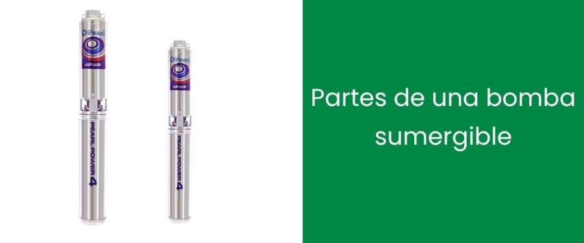 Partes de una bomba sumergible