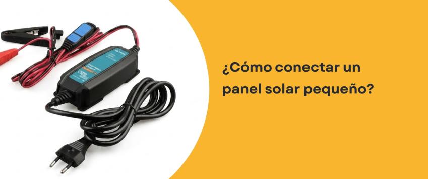 ¿Cómo conectar un panel solar pequeño?