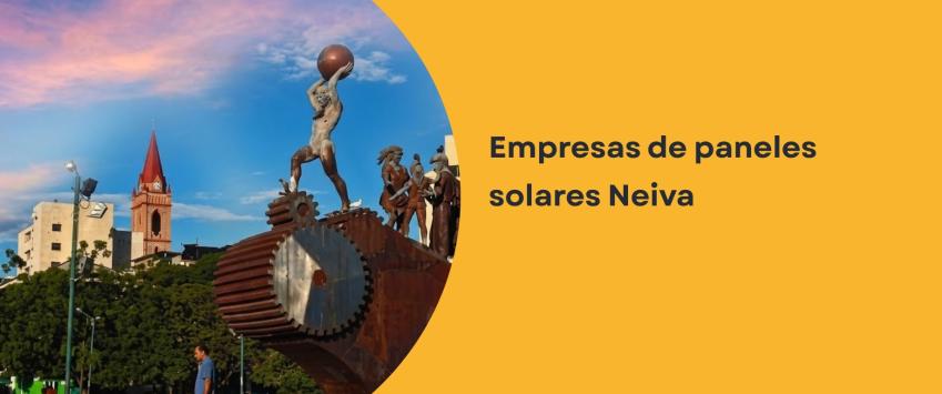 Empresas de paneles solares Neiva