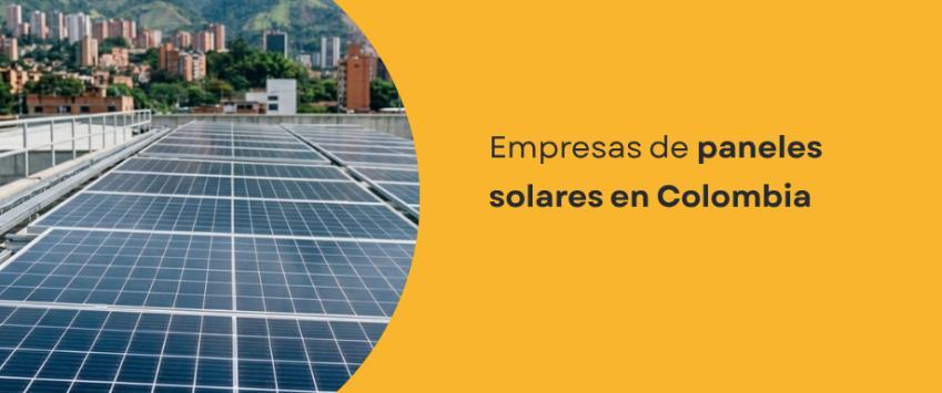 Empresas de paneles solares en Colombia