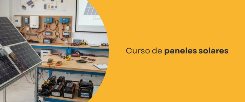 Curso de Paneles Solares