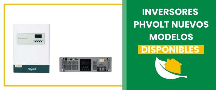 Inversores PHVolt. Los nuevos modelos disponibles en AutoSolar