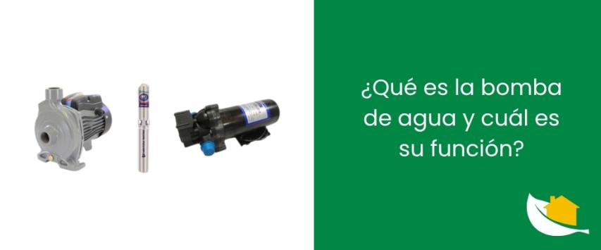 ¿Qué es la bomba de agua y cuál es su función?
