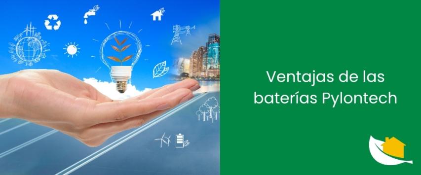 Ventajas de las baterías Pylontech