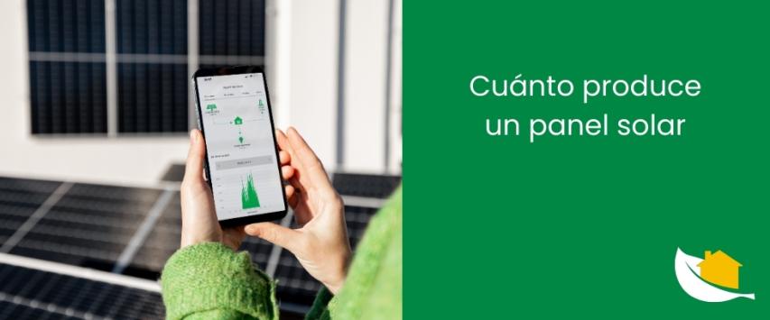 Cuánto produce un panel solar