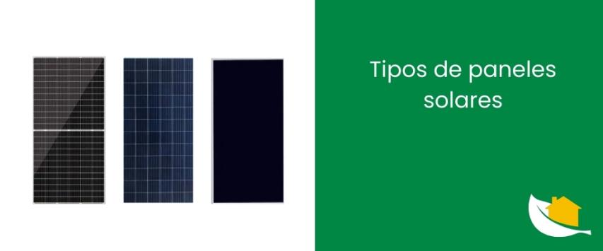 Tipos de paneles solares