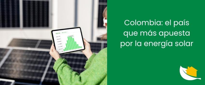 Colombia: el país que más apuesta por la energía solar