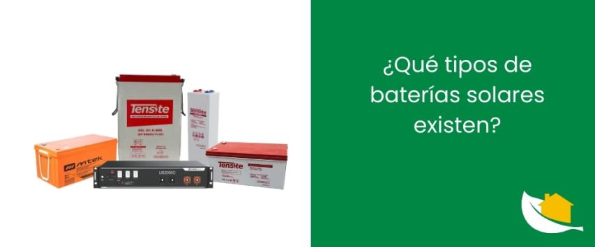 ¿Qué tipos de baterías solares existen?