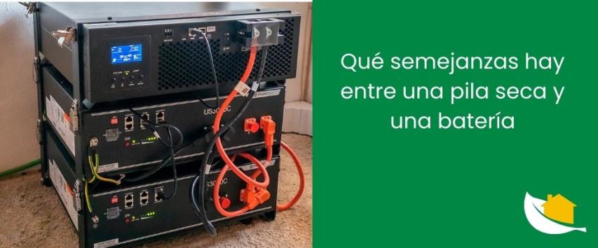 Qué semejanzas hay entre una pila seca y una batería