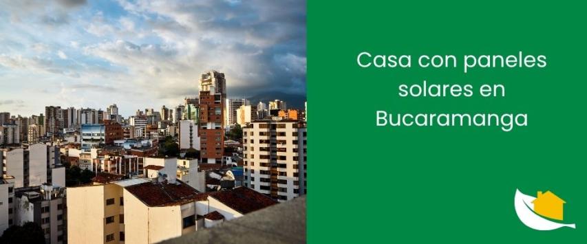Casa con paneles solares en Bucaramanga