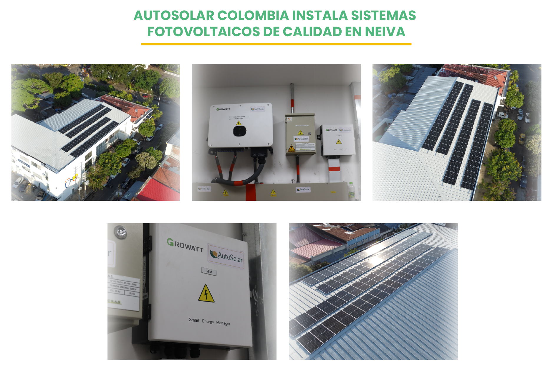 AutoSolar Colombia instala sistemas fotovoltaicos de calidad en Neiva